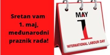 Sretan 1. Maj!